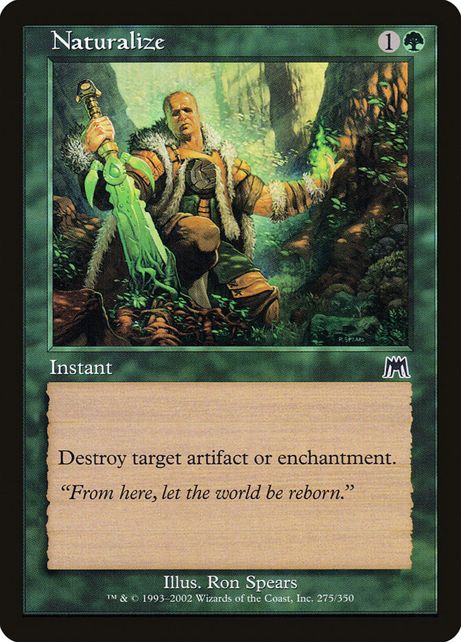 Naturalize [Onslaught] | Good Games Modbury