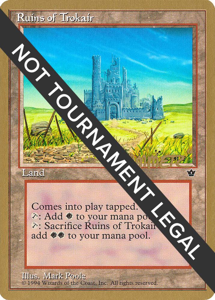 Ruins of Trokair 1996 Shawn Hammer Regnier FEM shr100/308 (World Championship Decks)  | Good Games Modbury