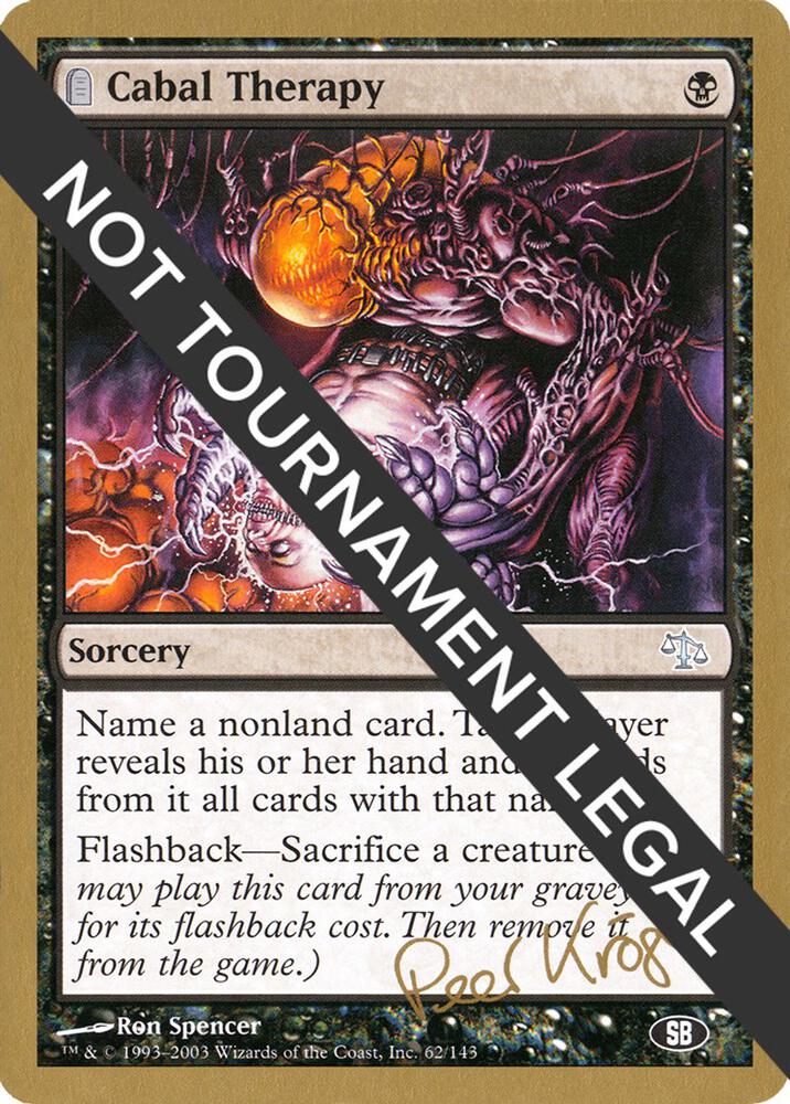 Cabal Therapy 2003 Peer Kroger JUD SB pk62sb/142 (World Championship Decks)  | Good Games Modbury
