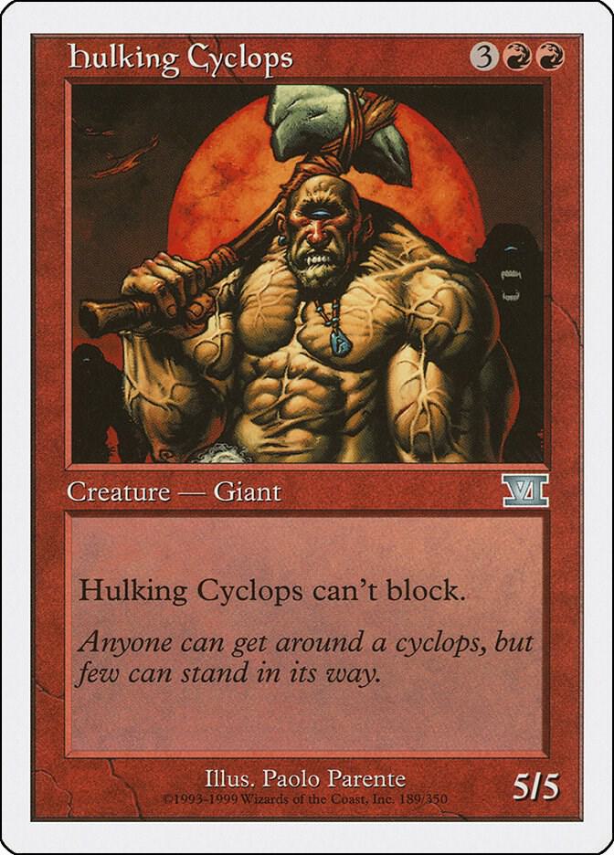 Hulking Cyclops 189/350 (Classic Sixth Edition)  | Good Games Modbury