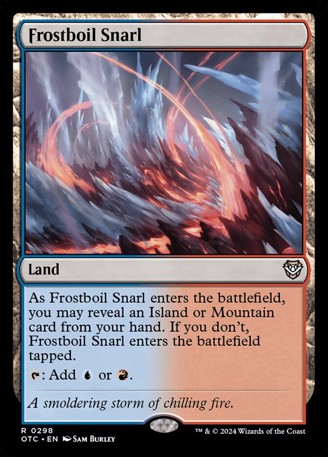 Frostboil Snarl 298/342 (Commander: Outlaws of Thunder Junction)  | Good Games Modbury