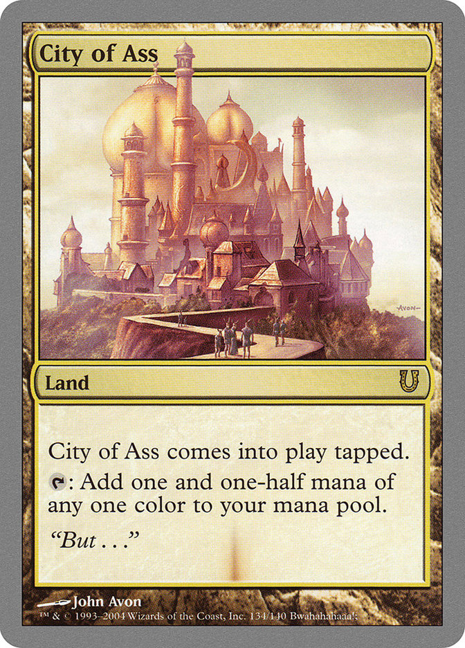 City of Ass 134/140 (Unhinged)  - Foil | Good Games Modbury