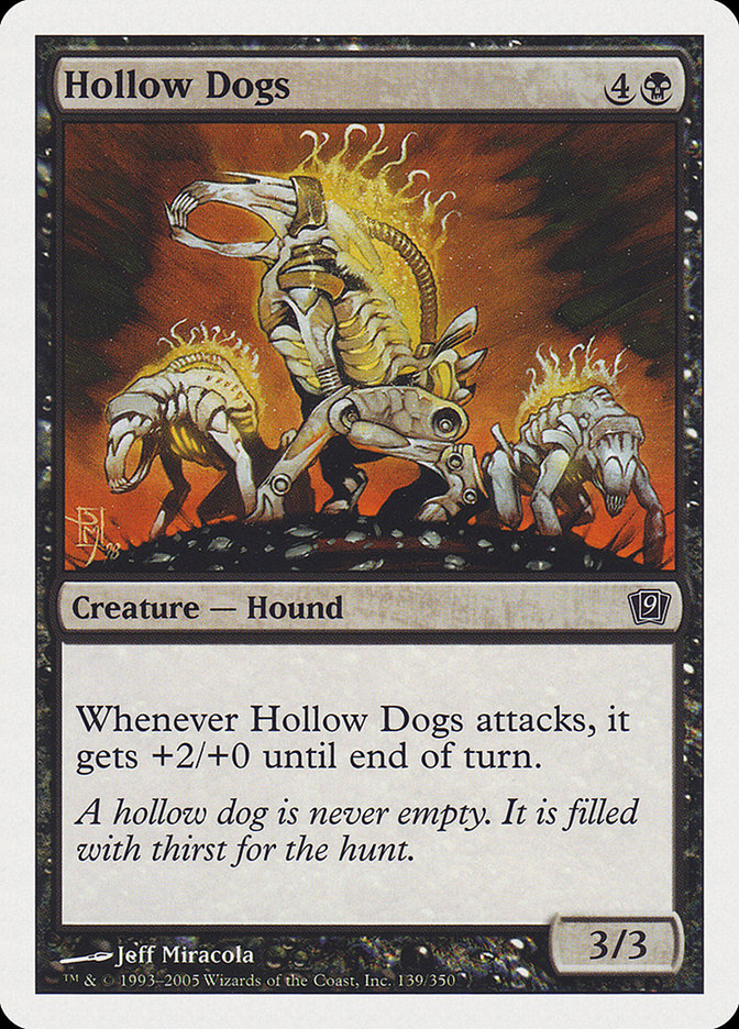 Hollow Dogs 139/350 (9th Edition)  | Good Games Modbury
