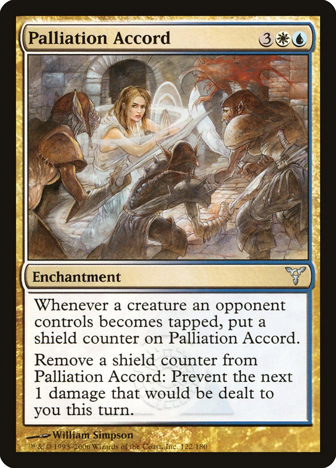 Palliation Accord 122/180 (Dissension)  | Good Games Modbury