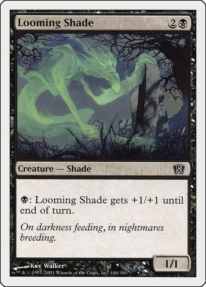 Looming Shade 140/350 (8th Edition)  | Good Games Modbury