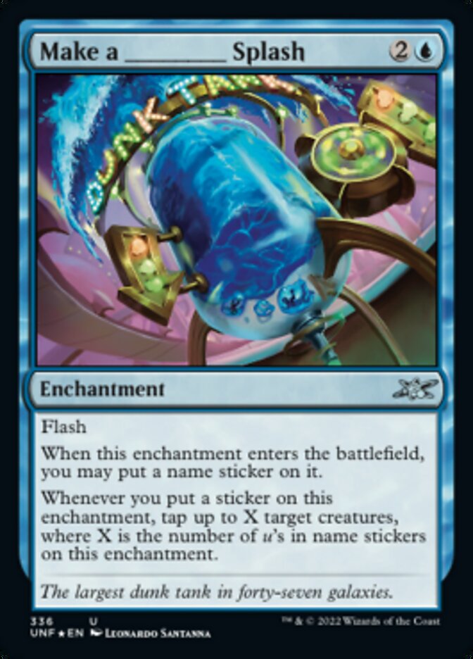 Make a _____ Splash (Galaxy Foil) [Unfinity] | Good Games Modbury