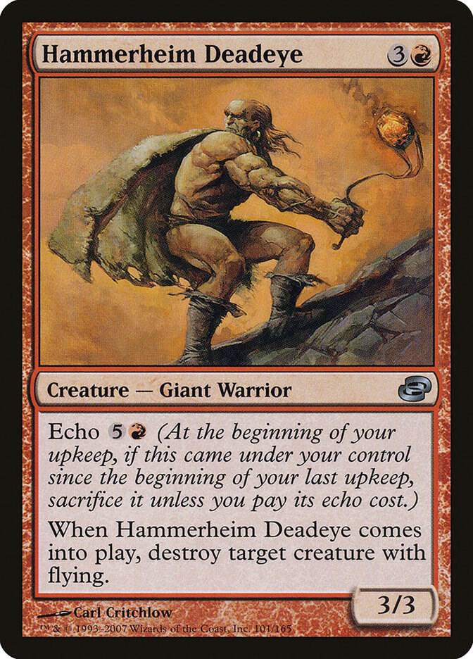 Hammerheim Deadeye 101/165 (Planar Chaos)  | Good Games Modbury