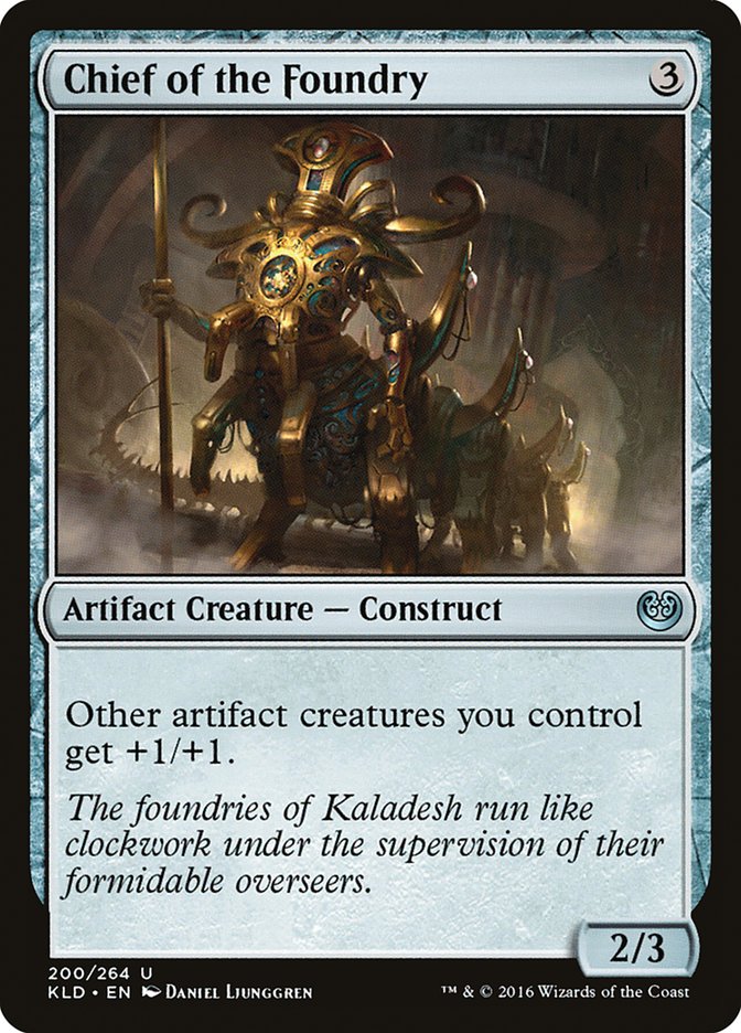 Chief of the Foundry [Kaladesh] | Good Games Modbury