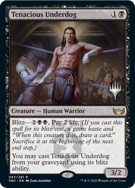 Tenacious Underdog 97p/161 (Promo Pack: Streets of New Capenna)  - Foil | Good Games Modbury