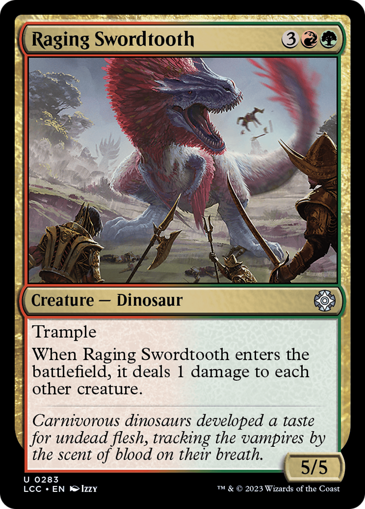 Raging Swordtooth [The Lost Caverns of Ixalan Commander] | Good Games Modbury