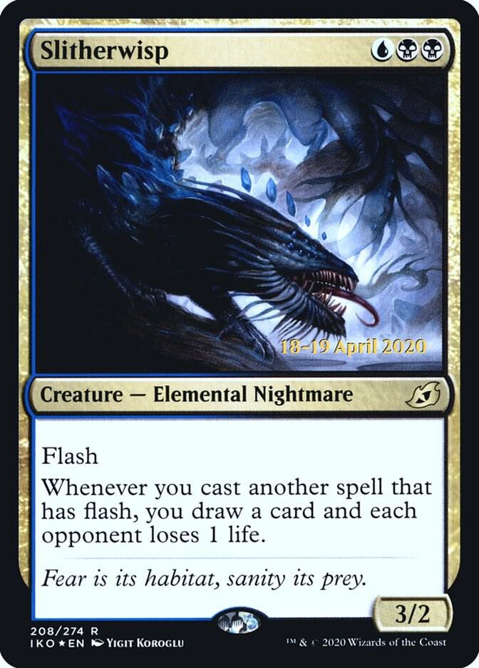 Slitherwisp 208s/137 (Prerelease Cards)  - Foil | Good Games Modbury