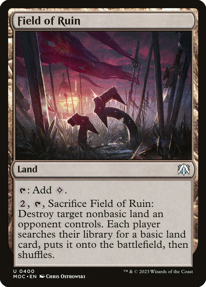 Field of Ruin 400/444 (Commander: March of the Machine)  | Good Games Modbury