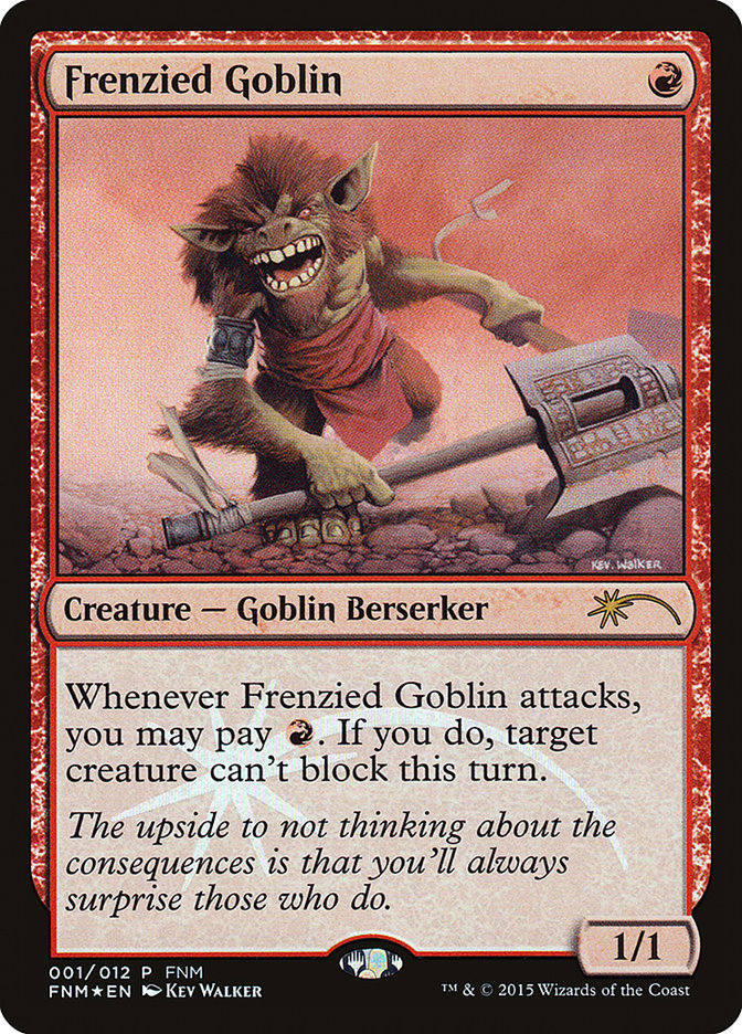 Frenzied Goblin [Friday Night Magic 2015] | Good Games Modbury