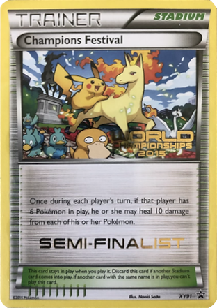 Champions Festival (XY91) (2015 Semi-Finalist) [XY: Black Star Promos] | Good Games Modbury