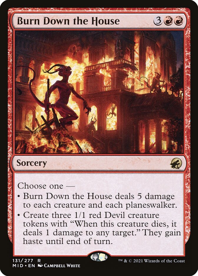 Burn Down the House 131 (Innistrad: Midnight Hunt)  | Good Games Modbury