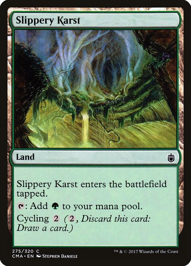 Slippery Karst 275/320 (Commander Anthology)  | Good Games Modbury