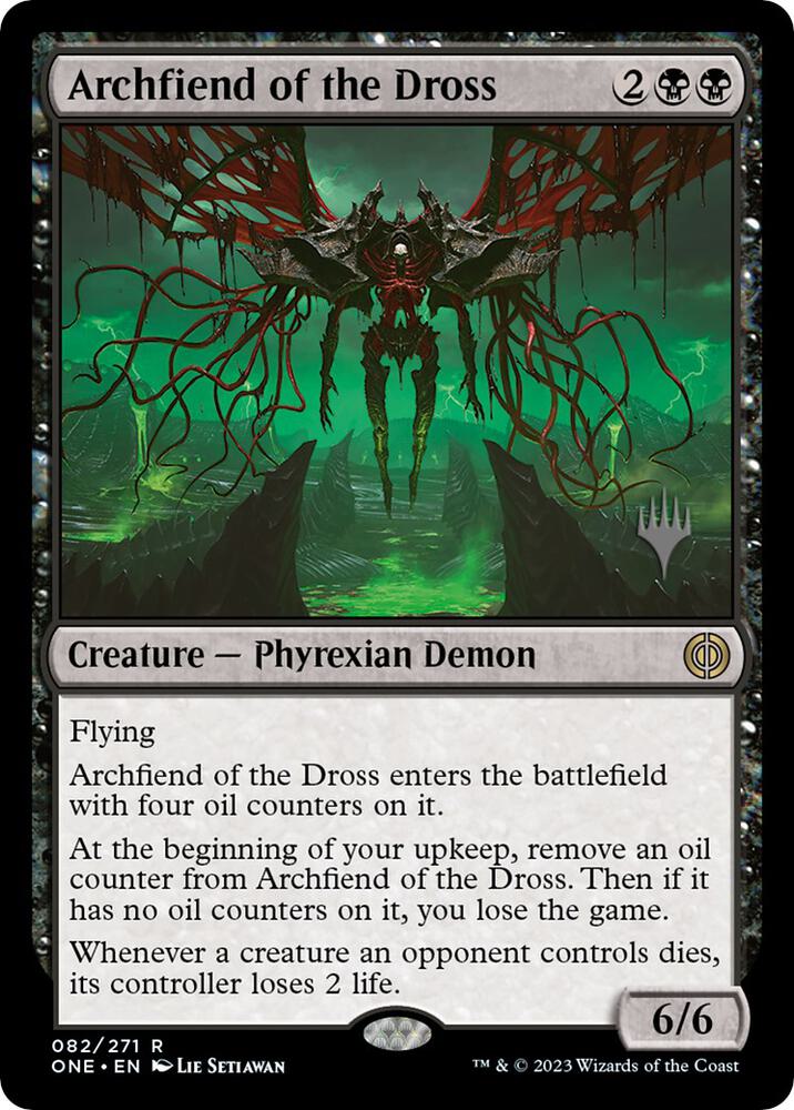 Archfiend of the Dross 82p/160 (Promo Pack: Phyrexia: All Will Be One)  | Good Games Modbury