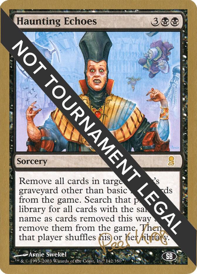 Haunting Echoes 2003 Peer Kroger JUD SB pk142sb/142 (World Championship Decks)  | Good Games Modbury