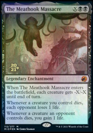 The Meathook Massacre [Innistrad: Midnight Hunt Prerelease Promos] | Good Games Modbury