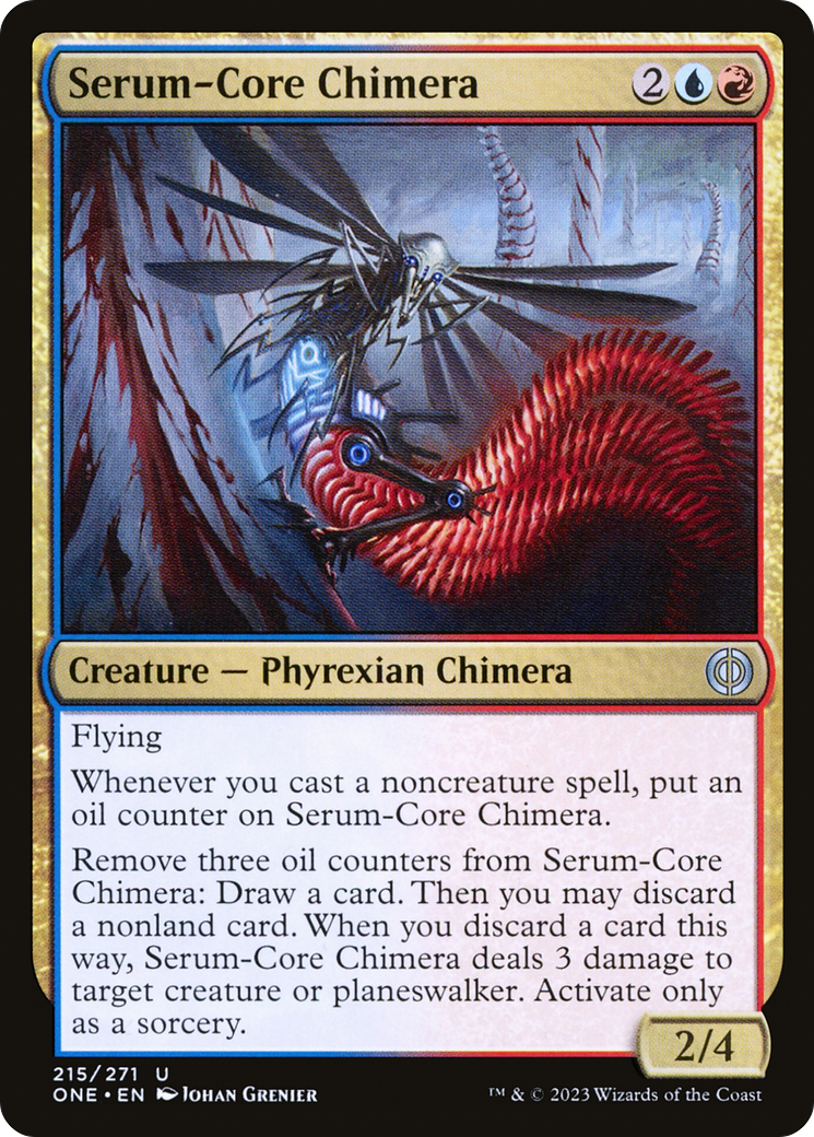 Serum-Core Chimera [Phyrexia: All Will Be One] | Good Games Modbury