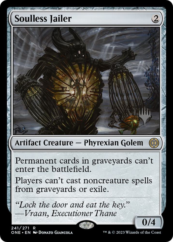Soulless Jailer 241p/160 (Promo Pack: Phyrexia: All Will Be One)  | Good Games Modbury