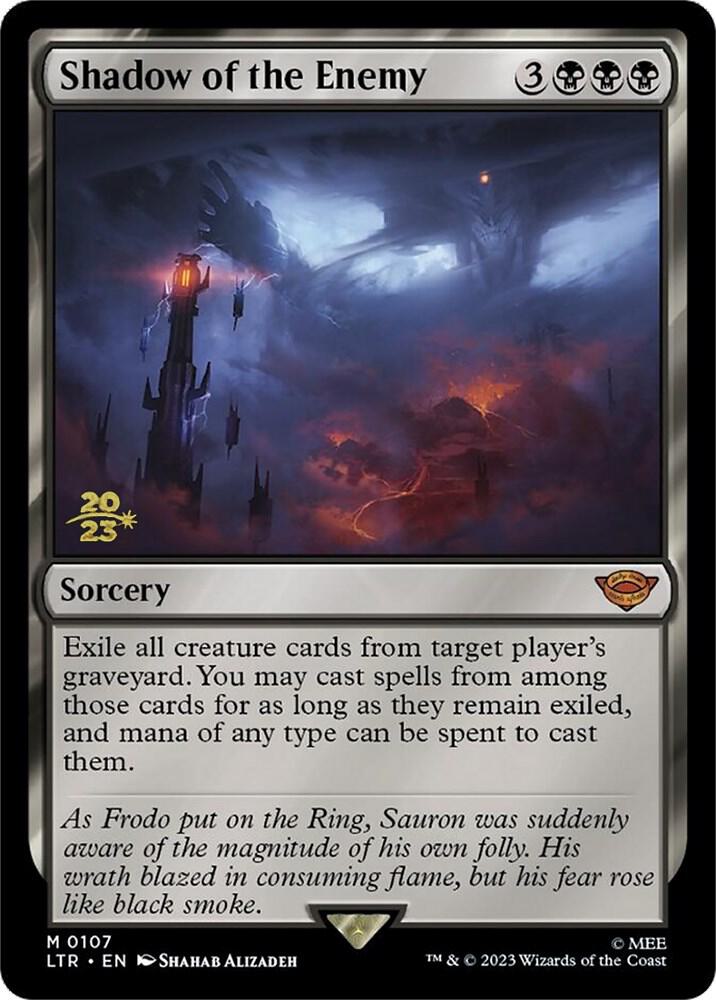 Shadow of the Enemy 107s/86 (Prerelease Cards)  - Foil | Good Games Modbury