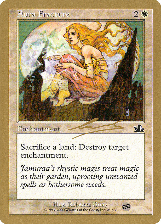 Aura Fracture (Nicolas Labarre) (SB) [World Championship Decks 2000] | Good Games Modbury