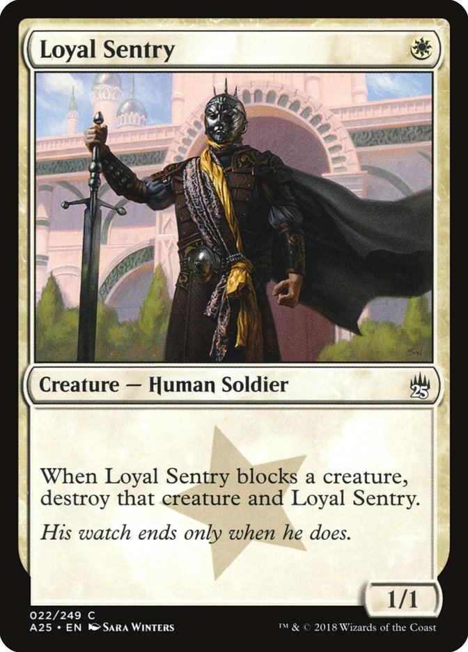 Loyal Sentry 22/249 (Masters 25)  | Good Games Modbury