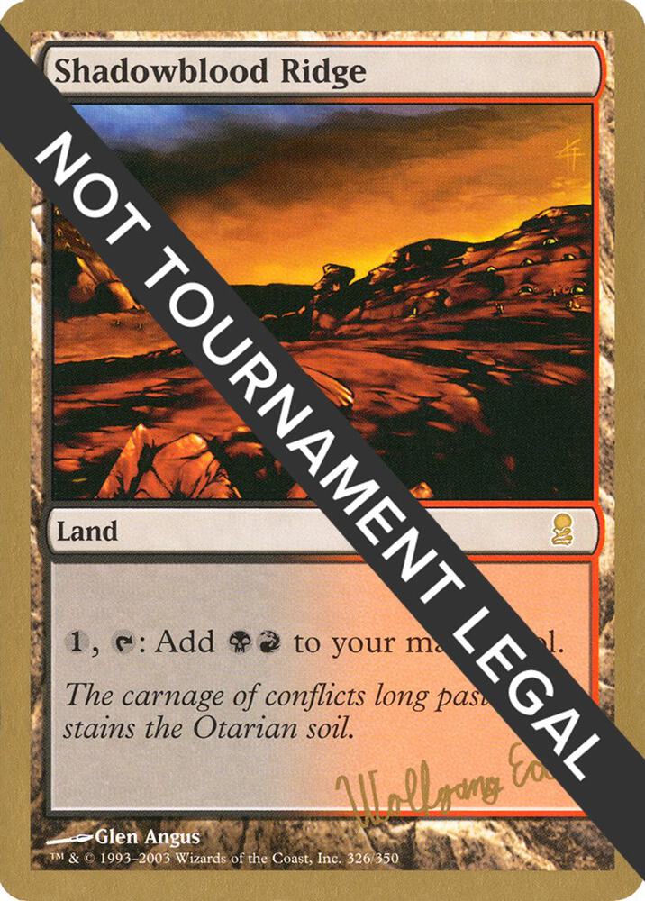 Shadowblood Ridge 2003 Wolfgang Eder ODY we326/142 (World Championship Decks)  | Good Games Modbury