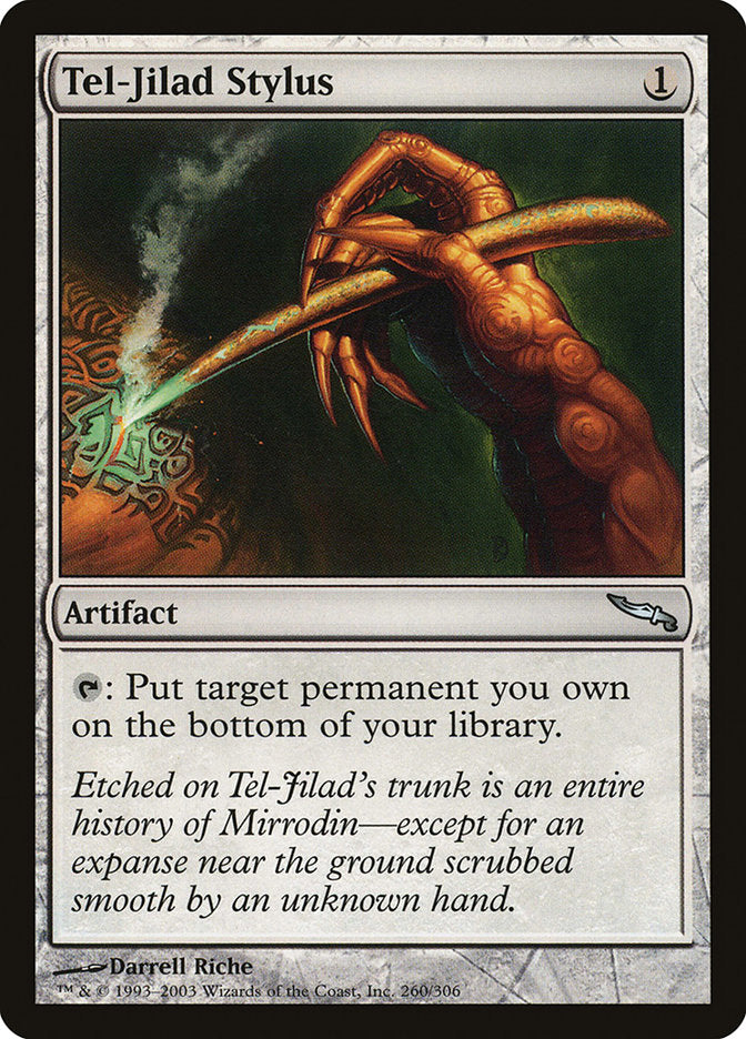 Tel-Jilad Stylus 260/306 (Mirrodin)  - Foil | Good Games Modbury