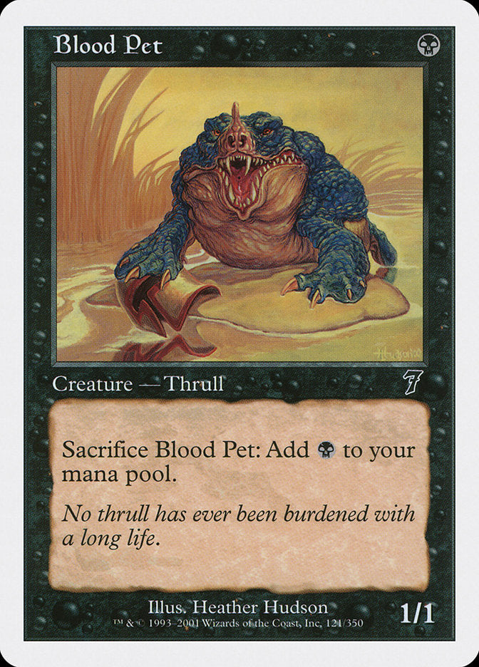 Blood Pet 121/350 (7th Edition)  | Good Games Modbury