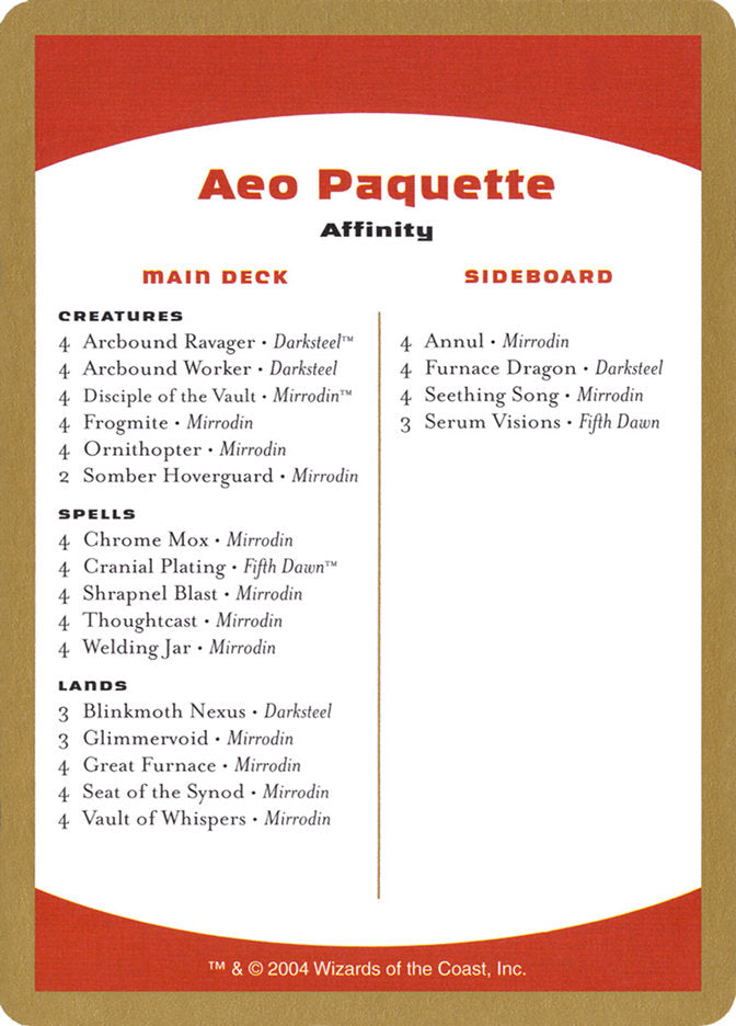 Aeo Paquette Decklist [World Championship Decks 2004] | Good Games Modbury