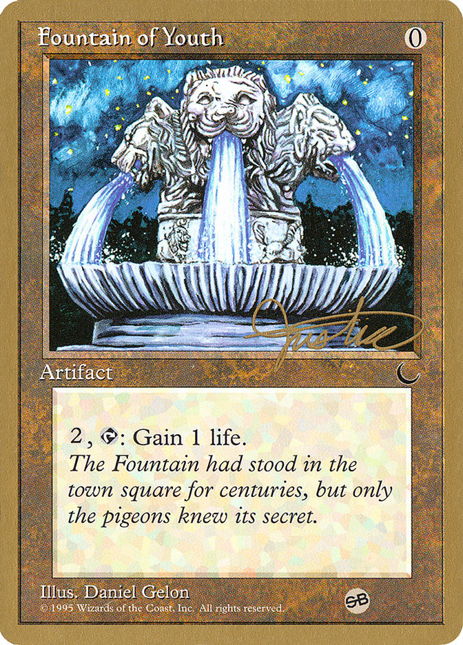 Fountain of Youth (Mark Justice) (SB) [Pro Tour Collector Set] | Good Games Modbury