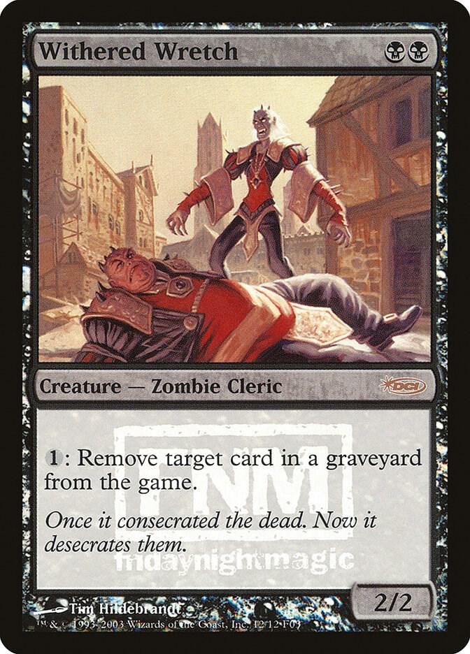 Withered Wretch 12/13 (FNM Promos)  - Foil | Good Games Modbury