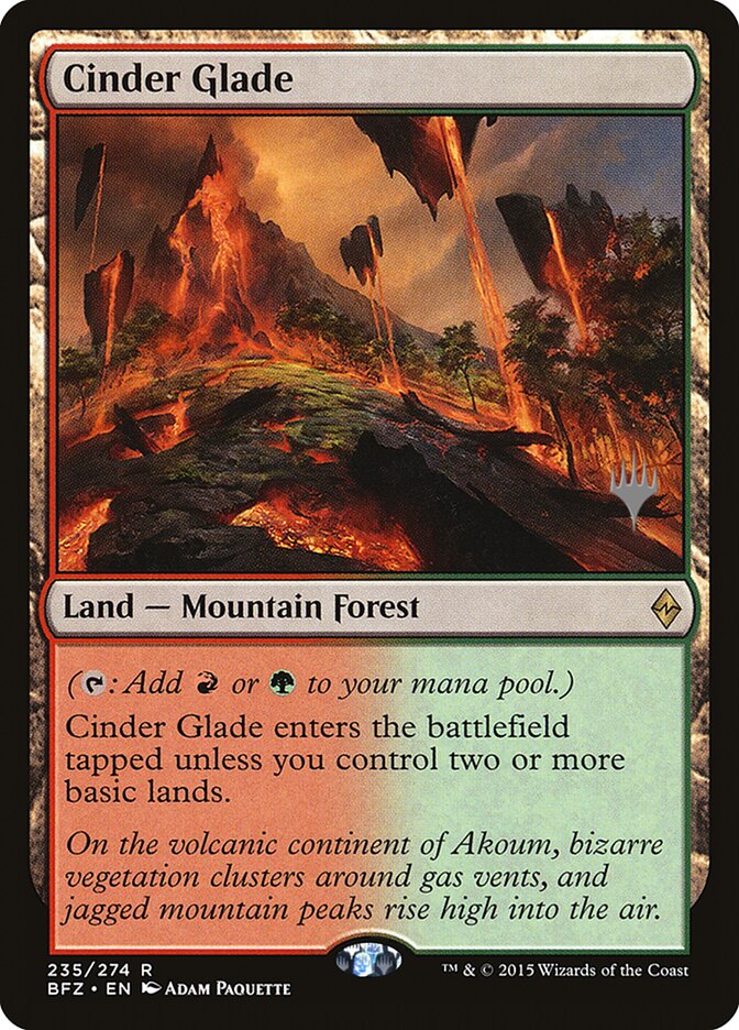 Cinder Glade [Battle for Zendikar Promos] | Good Games Modbury