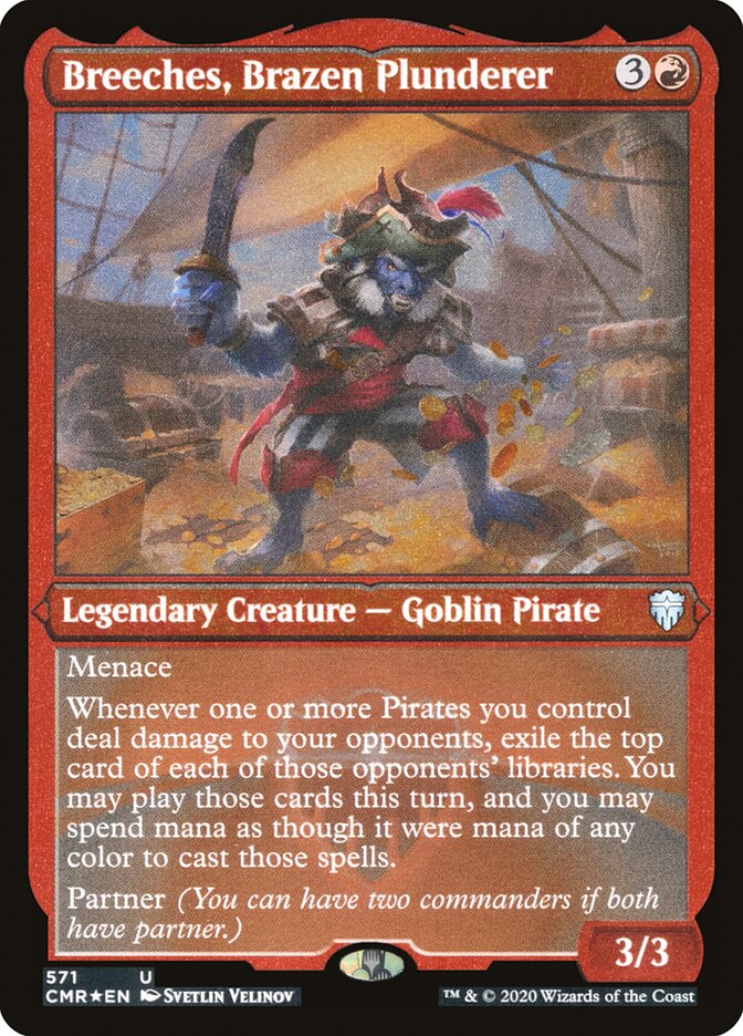 Breeches, Brazen Plunderer (Etched) [Commander Legends] | Good Games Modbury