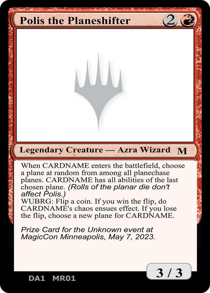 Polis the Planeshifter MR01/477 (Un-Known Event Playtest Cards)  | Good Games Modbury