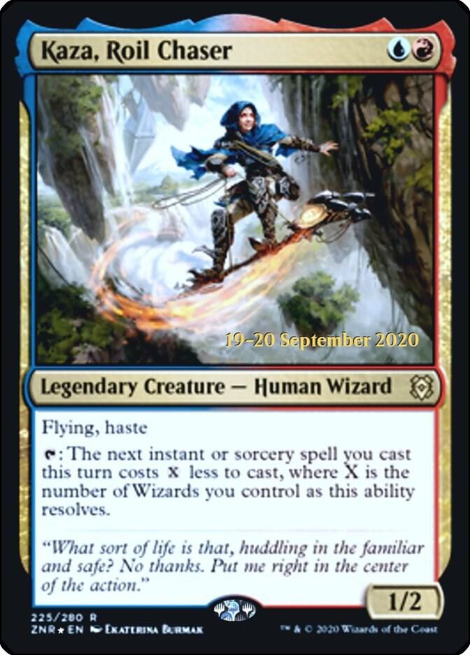 Kaza Roil Chaser 225s/169 (Prerelease Cards)  - Foil | Good Games Modbury
