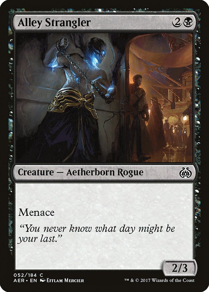 Alley Strangler 52/184 (Aether Revolt)  | Good Games Modbury