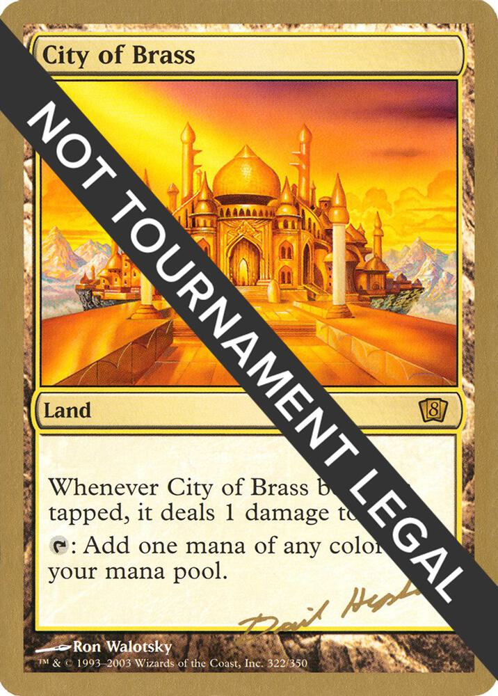 City of Brass 2003 Dave Humpherys 8ED dh322/142 (World Championship Decks)  | Good Games Modbury