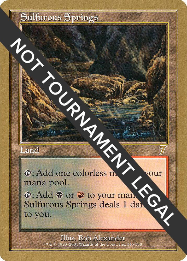Sulfurous Springs 2001 Jan Tomcani 7ED jt345/138 (World Championship Decks)  | Good Games Modbury