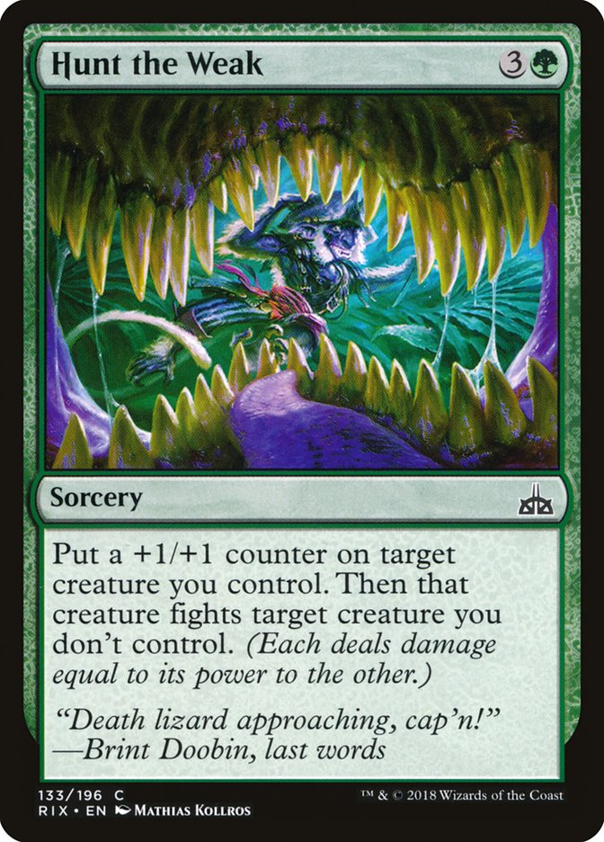 Hunt the Weak 133/196 (Rivals of Ixalan)  - Foil | Good Games Modbury