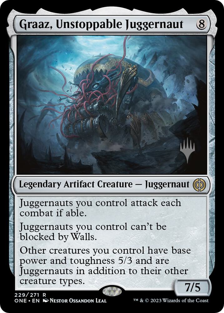 Graaz Unstoppable Juggernaut 229p/160 (Promo Pack: Phyrexia: All Will Be One)  | Good Games Modbury