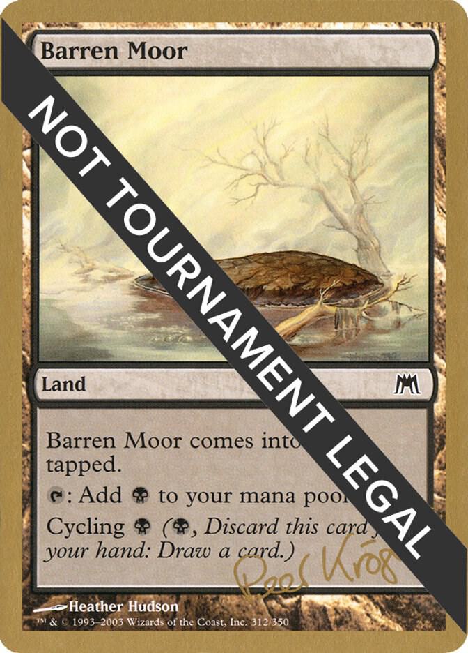 Barren Moor 2003 Peer Kroger ONS pk312/142 (World Championship Decks)  | Good Games Modbury