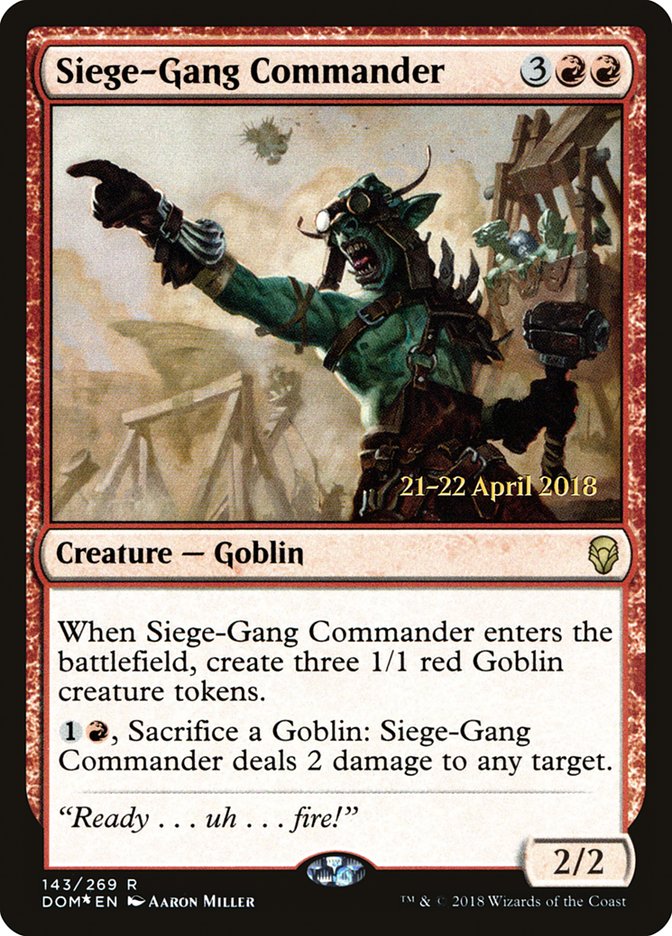 Siege-Gang Commander [Dominaria Prerelease Promos] | Good Games Modbury