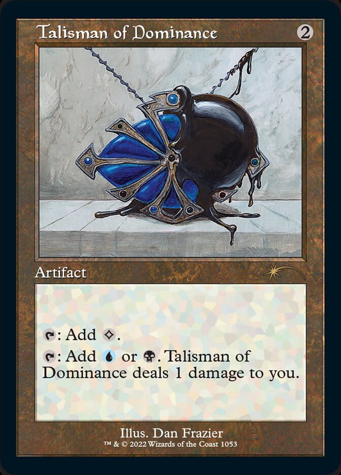 Talisman of Dominance (Foil Etched) [Secret Lair Drop Series] | Good Games Modbury