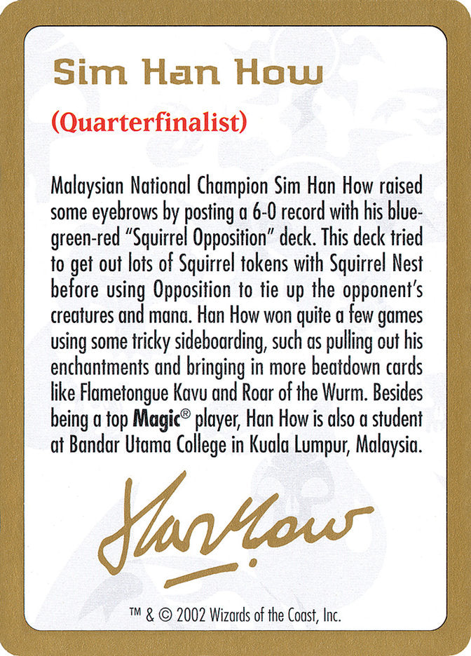 Sim Han How Bio  (World Championship Decks)  | Good Games Modbury
