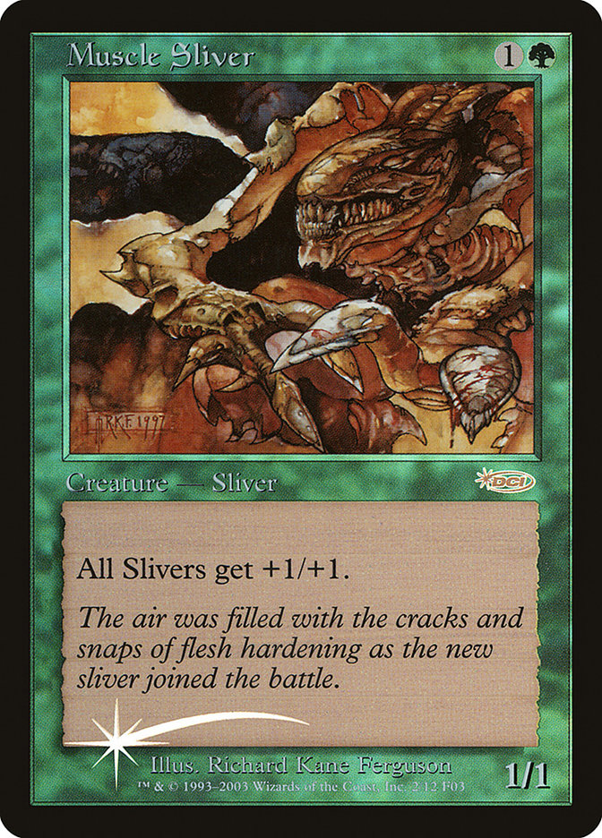 Muscle Sliver [Friday Night Magic 2003] | Good Games Modbury