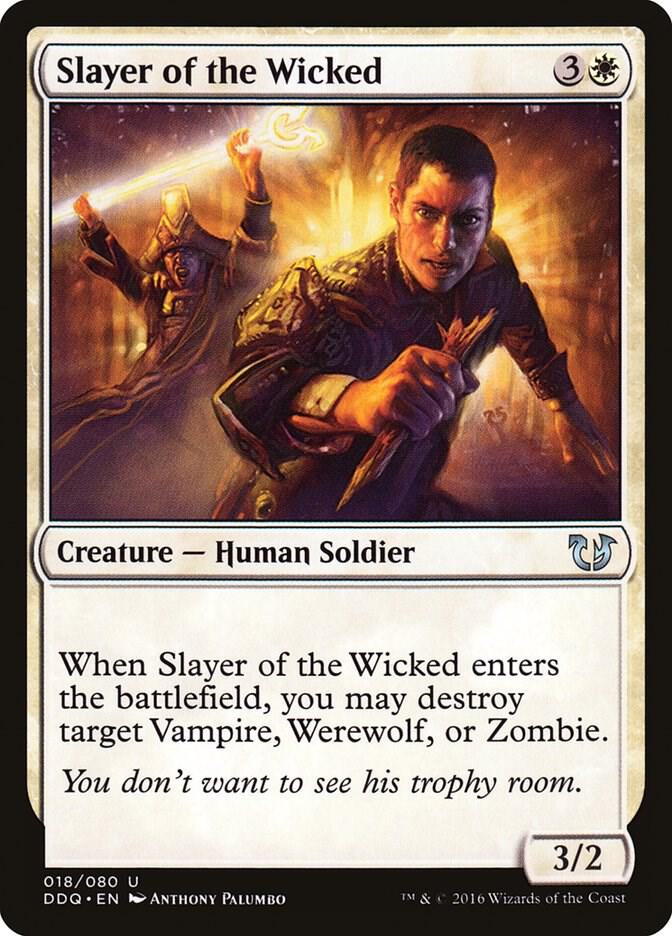 Slayer of the Wicked 18/80 (Duel Decks: Blessed vs. Cursed)  | Good Games Modbury