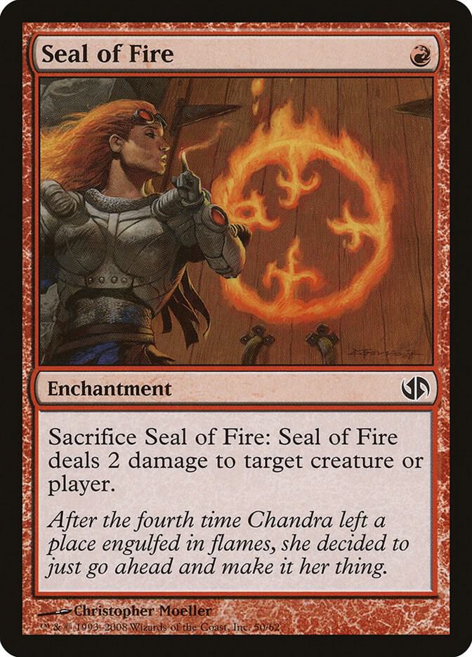 Seal of Fire 50/62 (Duel Decks: Jace vs. Chandra)  | Good Games Modbury